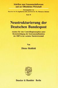 Produktbild: Neustrukturierung der Deutschen Bundespost.