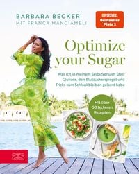 Bild vom Artikel Optimize your Sugar vom Autor Barbara Becker