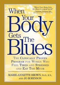 Produktbild: When Your Body Gets the Blues