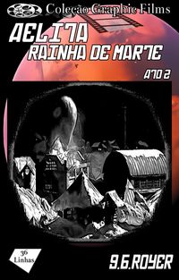 Produktbild: Cole&ccedil;&atilde;o Graphic Films - Aelita Rainha de Marte - Volume 2