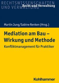 Produktbild: Mediation am Bau - Wirkung und Methode