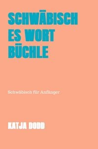 Produktbild: Schw&auml;bisches Wort B&uuml;chle