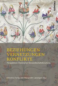Produktbild: Beziehungen &ndash; Vernetzungen &ndash; Konflikte