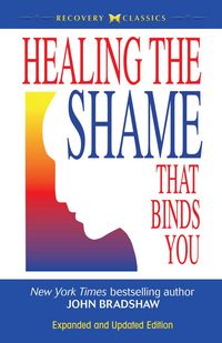 Produktbild: Healing the Shame That Binds You