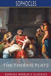 Produktbild: The Theban Plays (Esprios Classics)