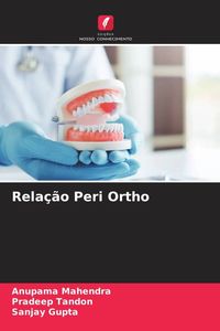 Produktbild: Rela&ccedil;&atilde;o Peri Ortho