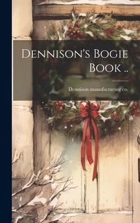 Produktbild: Dennison's Bogie Book ..