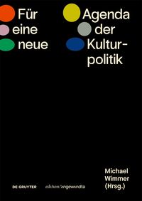 Produktbild: F&uuml;r eine neue Agenda der Kulturpolitik