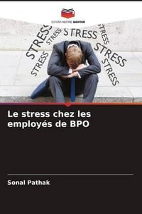 Produktbild: Le stress chez les employ&eacute;s de BPO