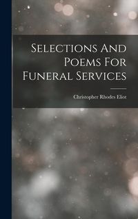 Produktbild: Selections And Poems For Funeral Services