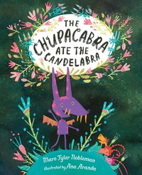 Produktbild: The Chupacabra Ate the Candelabra