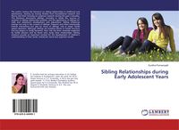 Produktbild: Sibling Relationships during Early Adolescent Years