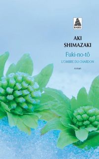 Produktbild: Fuki-no-t&ocirc;. L'ombre du chardon