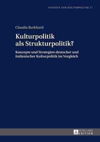 Produktbild: Kulturpolitik als Strukturpolitik?