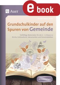 Produktbild: Grundschulkinder auf den Spuren von Gemeinde