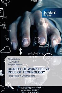 Produktbild: QUALITY OF WORKLIFE vs ROLE OF TECHNOLOGY