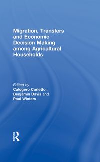Produktbild: Migration, Transfers and Economic Decision Making among Agricultural Households