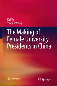 Produktbild: The Making of Female University Presidents in China