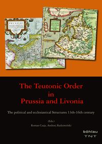 Produktbild: The Teutonic Order in Prussia and Livonia