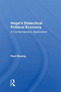 Produktbild: Hegel's Dialectical Political Economy