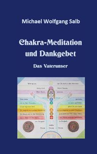 Produktbild: Chakra-Meditation und Dankgebet