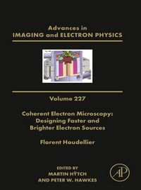 Produktbild: Coherent Electron Microscopy: Designing Faster and Brighter Electron Sources