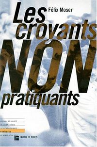 Produktbild: Les croyants non pratiquants