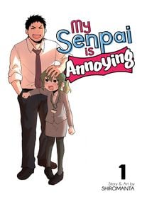 Produktbild: My Senpai Is Annoying Vol. 1