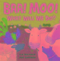 Produktbild: Benjamin, A: BAA! Moo! What Will We Do?