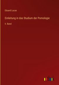 Produktbild: Einleitung in das Studium der Pomologie