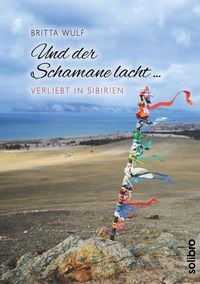 Produktbild: Und der Schamane lacht &hellip;