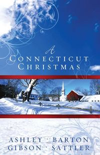 Produktbild: A Connecticut Christmas: Four Modern Romances Develop at a Christmas Collectibles Shop