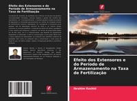 Produktbild: Efeito dos Extensores e do Per&iacute;odo de Armazenamento na Taxa de Fertiliza&ccedil;&atilde;o