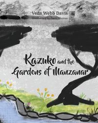 Produktbild: Kazuko and the Gardens of Manzanar