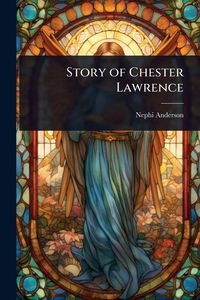 Produktbild: Story of Chester Lawrence