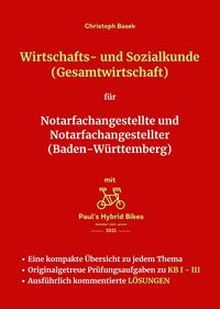 Produktbild: Wirtschafts- und Sozialkunde (Gesamtwirtschaft) f&uuml;r Notarfachangestellte und Notarfachangestellter (Baden-W&uuml;rttemberg)