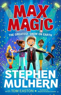 Produktbild: Max Magic: The Greatest Show on Earth (Max Magic 2)