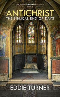 Produktbild: Antichrist: The Biblical End of Days