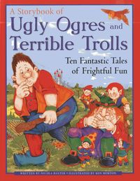 Produktbild: Ugly Orges & Terrible Trolls: a Storybook