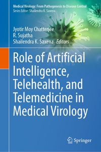 Produktbild: Role of Artificial Intelligence, Telehealth, and Telemedicine in Medical Virology