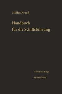 Produktbild: Schiffahrtsrecht, Seemannschaft, Ladung, Stabilität, Schiffbaukunde, Schiffsmaschinenkunde, Chemie für Nautiker, Signal- und Funkwesen, Gesundheitspfl