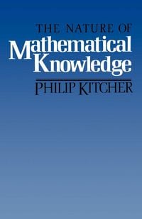 Produktbild: The Nature of Mathematical Knowledge
