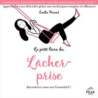 Produktbild: Le petit livre du l&acirc;cher-prise