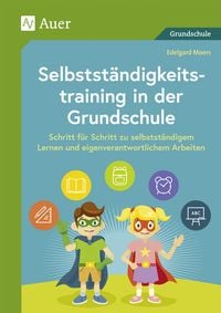 Produktbild: Selbstst&auml;ndigkeitstraining in der Grundschule