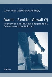 Produktbild: Macht - Familie - Gewalt (?)