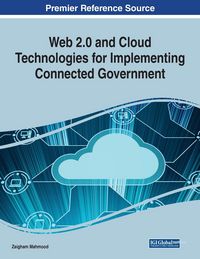 Produktbild: Web 2.0 and Cloud Technologies for Implementing Connected Government