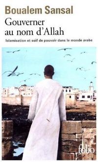 Produktbild: Gouverner au nom d'Allah (islamisation et soif de pouvoir)
