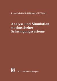 Bild vom Artikel Analyse und Simulation stochastischer Schwingungssysteme vom Autor Benno Fellenberg