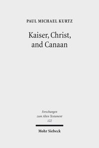 Produktbild: Kaiser, Christ, and Canaan