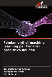 Produktbild: Fondamenti di machine learning per l'analisi predittiva dei dati